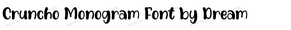 Cruncho Monogram Font by Dreamink (7NTypes)字体转换